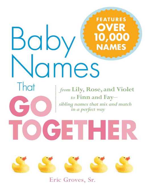 Title details for Baby Names That Go Together by Eric Groves - Wait list